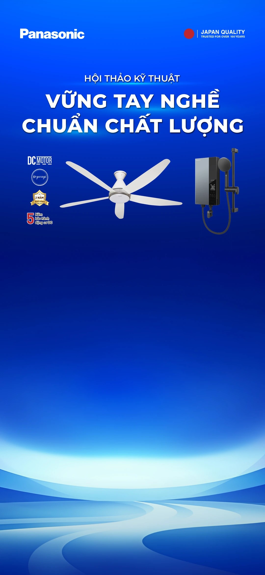 Panasonic - Vững tay nghề, chuẩn chất lượng